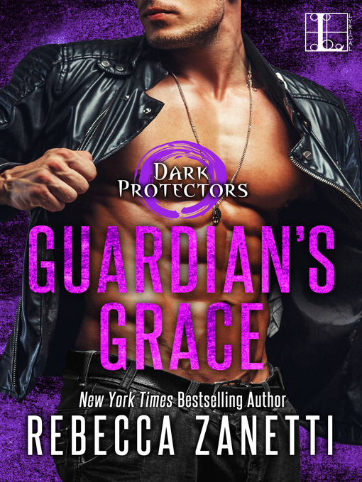 Title details for Guardian's Grace by Rebecca Zanetti - Wait list